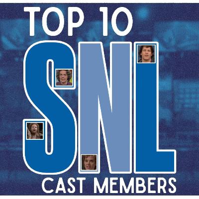 Top 10 SNL Cast Members (Feat. Kate) Top 10 SNL Cast Members (Feat. Kate)