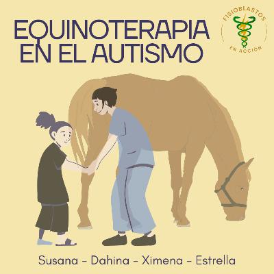 Efecto terapeutico de la Hipoterapia o Equinoterapia