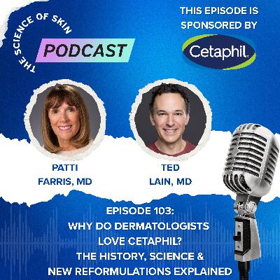Why Do Dermatologists Love Cetaphil? The History, Science & New Reformulations Explained