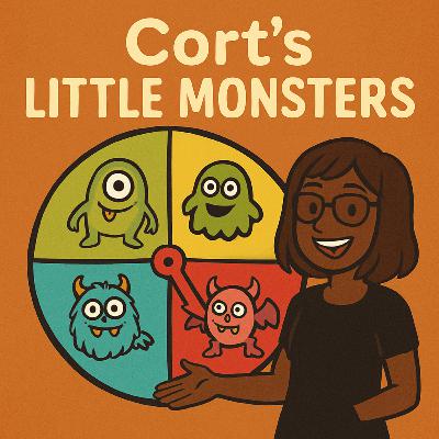 15.03 Cort’s Little Monsters 15.03 Cort’s Little Monsters