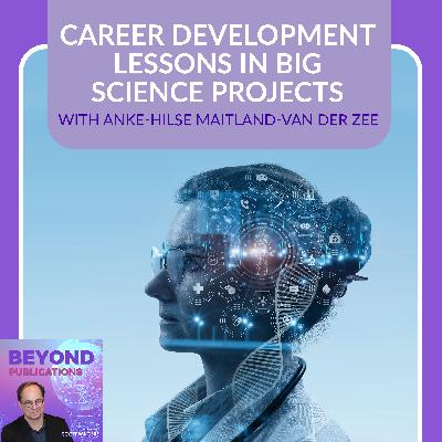 Career Development Lessons In Big Science Projects