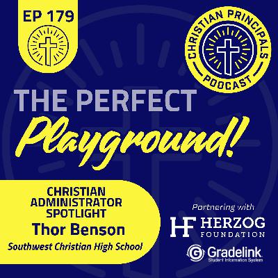 179 - Building the Perfect Playground - The next in our Building the Perfect Series
