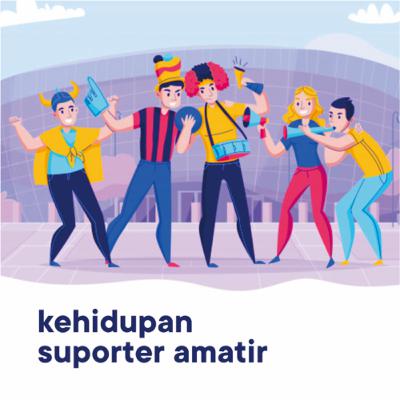Ep. 2 | Kehidupan Suporter Amatir - M. Afkar Shidqi Ep. 2 | Kehidupan Suporter Amatir - M. Afkar Shidqi