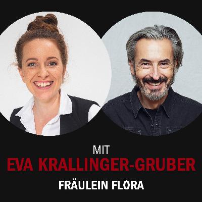 #20 – mit Eva Krallinger-Gruber über Fräulein Floras Leidenschaft, das Bild von Salzburg zu korrigieren.