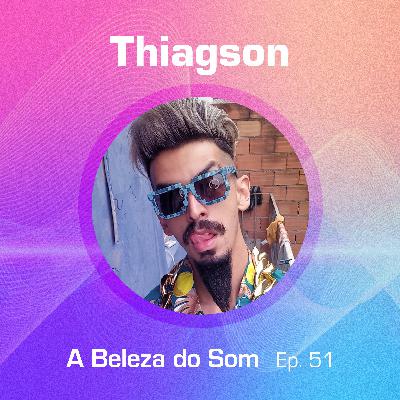 MC Thiagson MC Thiagson