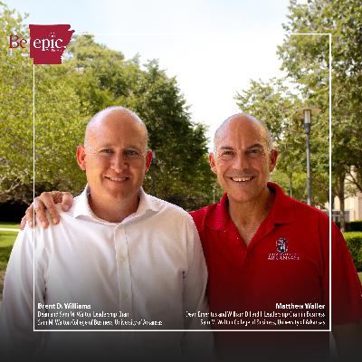 Charting the Course for Walton College's Future with Brent Williams Charting the Course for Walton College's Future with Brent Williams