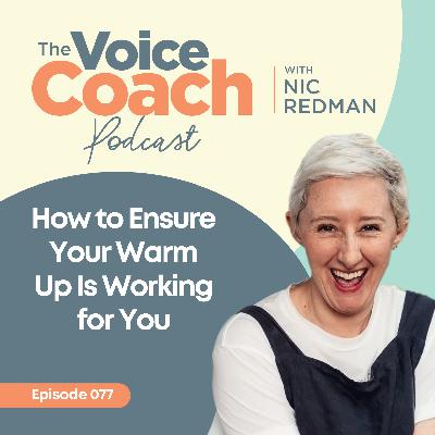 077 How to Ensure Your Warm Up Is Working for You