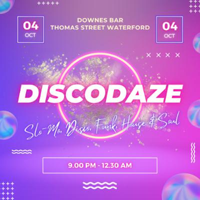 DiscoDaze - Live @ Downes Bar, Waterford, 04.10.25