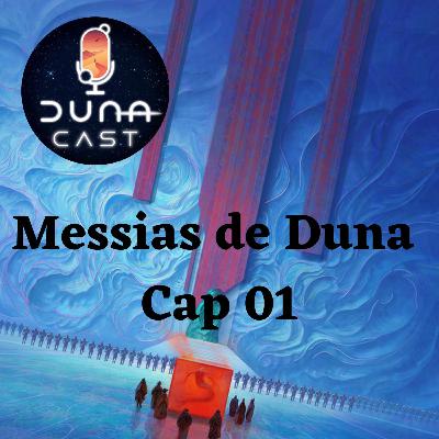 S02EP01: Conspirações do Destino (Messias de Duna Cap 01)