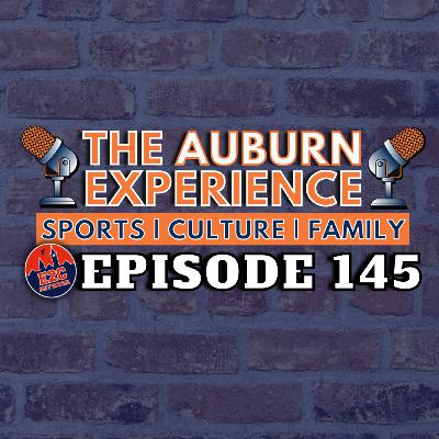 The Auburn Experience | EP. 145 | Tough UGA Loss + Number Two Party