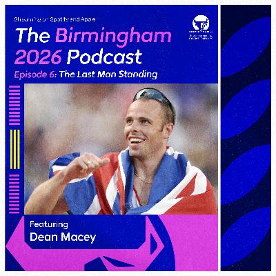 Episode 6: Dean Macey. The Last Man Standing.