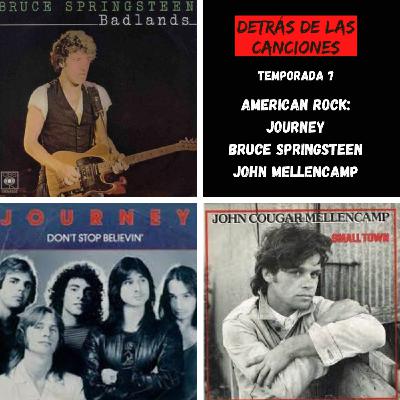 62 - American rock: Journey - Bruce Springsteen - John Mellencamp