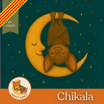 Chikala, el ratolí que es va convertir en ratpenat | Conte per dormir + respiració guiada