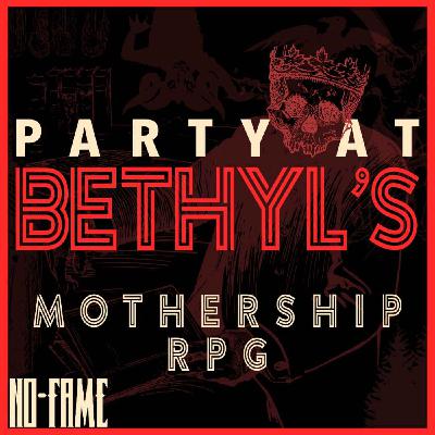 ANNOUNCEMENT - Mothership RPG - Party At Bethyl's