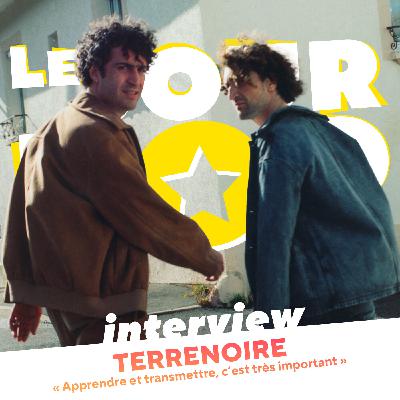 Terrenoire « Apprendre et transmettre, c’est très important » - Interview