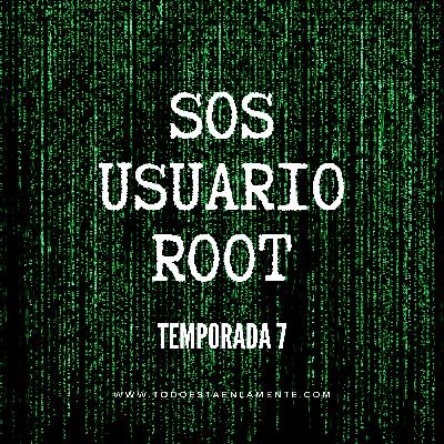 T7.Ep14. ¿Los hijos son usuarios root?