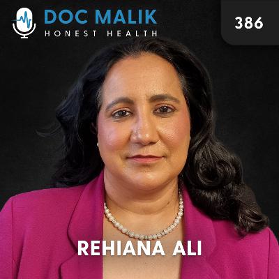 #386 – Rehiana Ali: A Kafkaesque Trial by the GMC