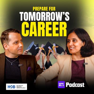 Episode 30 : Prepare for tomorrow's Career Episode 30 : Prepare for tomorrow's Career