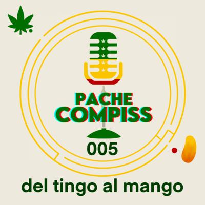 005 del tingo al mango 005 del tingo al mango