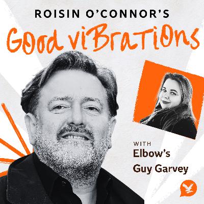 Episode 31: Guy Garvey Episode 31: Guy Garvey