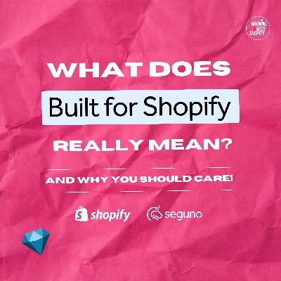 SHOPIFY EXCLUSIVE: How to Find the Best Apps for Your Store (Ft. Shopify & Seguno)