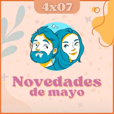 T04E07: Novedades de mayo | Poetry Slam Hispalis y Clubs de Lectura T04E07: Novedades de mayo | Poetry Slam Hispalis y Clubs de Lectura