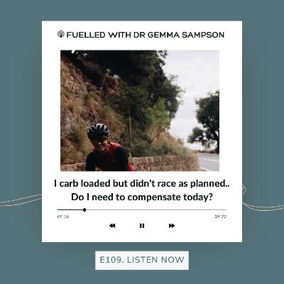 109. I carb loaded but didn't race as planned.. Do I need to compensate today? ASK A SPORTS DIETITIAN 109. I carb loaded but didn't race as planned.. Do I need to compensate today? ASK A SPORTS DIETITIAN