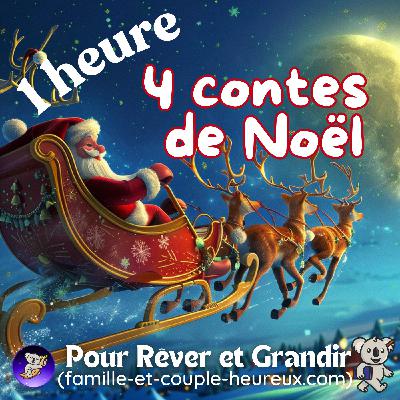 4 Nouveaux Contes de Noël 🎁🎅 | Histoires pour s’endormir 🌙 | Histoire de Noël | Voix douce Patricia