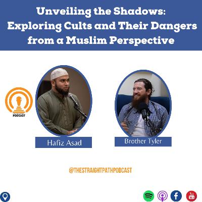 Unveiling the Shadows: Exploring Cults and Their Dangers from a Muslim Perspective Unveiling the Shadows: Exploring Cults and Their Dangers from a Muslim Perspective