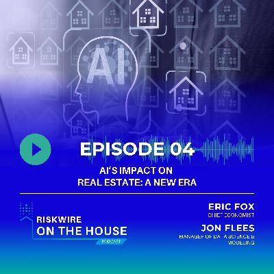 EP 4: AI's Impact on Real Estate - A New Era