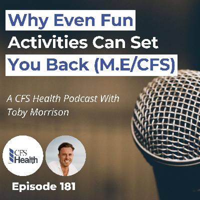 Episode 181 - The Hidden Overdoing Trap in M.E/CFS Recovery