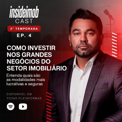 COMO INVESTIR NOS GRANDES NEGÓCIOS IMOBILIÁRIOS | AS MODALIDADES MAIS LUCRATIVAS E SEGURAS
