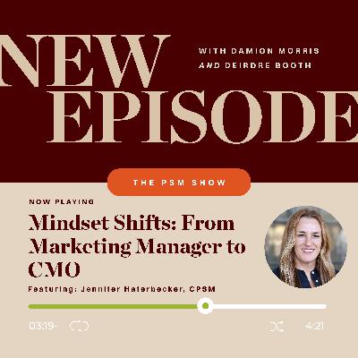 Mindset Shifts: From Marketing Manager to CMO