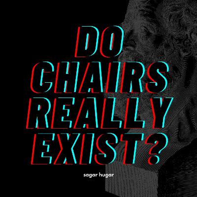 Trailer • Do Chairs Really Exist?