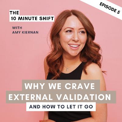 Why We Crave External Validation and How to Let It Go