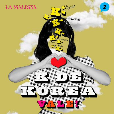 K de Korea | Vale! 004