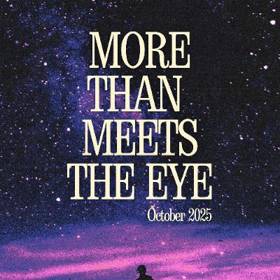 More Than Meets The Eye Part 1 - Pastor Matt Sena