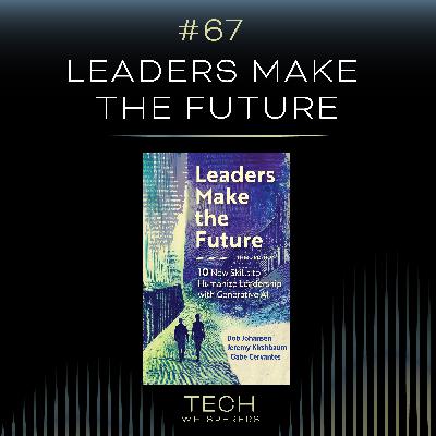 The Augmented CIO: 10 Skills of Game Changing Leadership in the GenAI Era