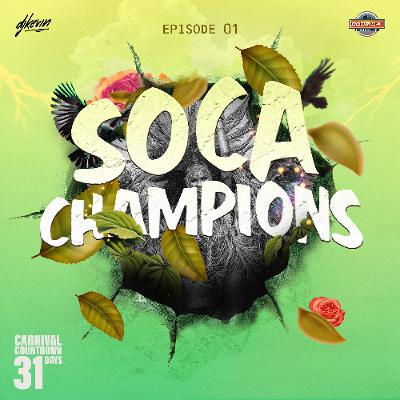 2026 SOCA MIX SERIES - SOCA CHAMPIONS EP.01