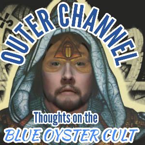 Blue Oyster Kurt: Exploring Imaginos Episode 01: I am the one you warned me of....