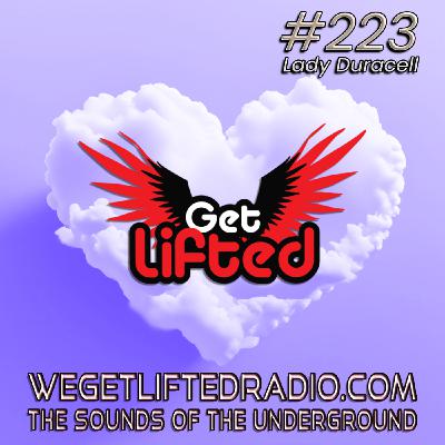 Episode 223: Get Lifted 223 (Live) - DJ Lady Duracell