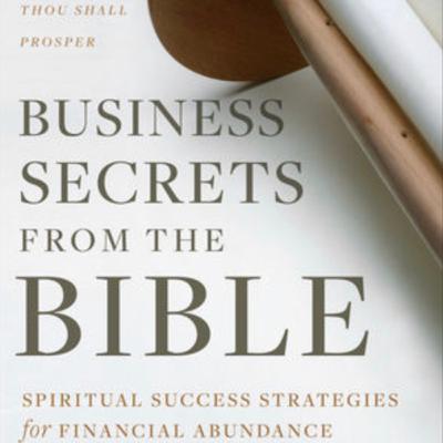 Business secrets from the Bible ( Rabbi Daniel Lapin ) Business secrets from the Bible ( Rabbi Daniel Lapin )