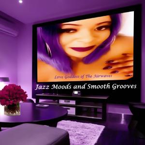 Jazz Moods and Smooth Grooves #5 1/28/18 Hour 1 Jazz Moods and Smooth Grooves #5 1/28/18 Hour 1