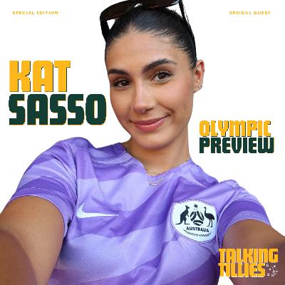 Special Edition - Olympic Preview with Kat Sasso