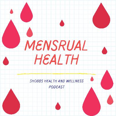 Menstrual Health with Nurse Ugochi