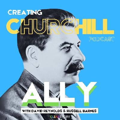 Creating Churchill: ALLY