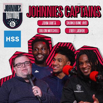 Johnnies Nation Podcast EP 6: Johnnies Captains - Dillon Mitchell, Sadiku Ibine Ayo, Zuby Ejiofor and NBC Sports John Fanta