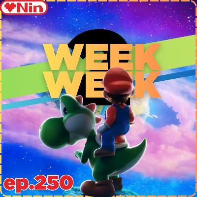 [EX] WEEK to WEEK - Episode 250