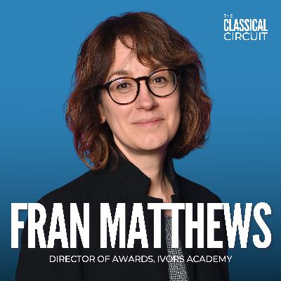 48. Fran Matthews on celebrating contemporary classical composers