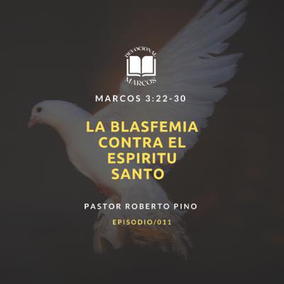 LA BLASFEMIA CONTRA EL ESPÍRITU SANTO